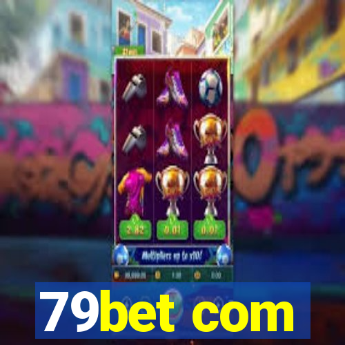 79bet com